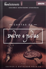 Cartas De Pedro E Judas | Professor: Sofrer E Batalhar Pela Fé