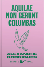 Aquilae Non Gerunt Columbas