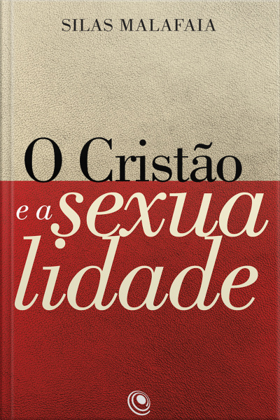 O Cristão E A Sexualidade