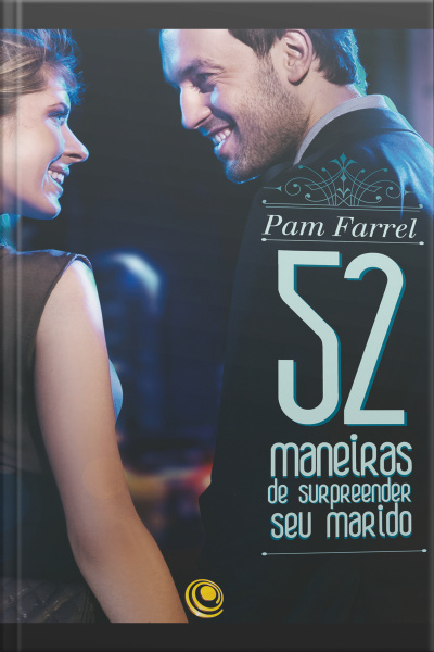 52 Maneiras De Surpreender Seu Marido