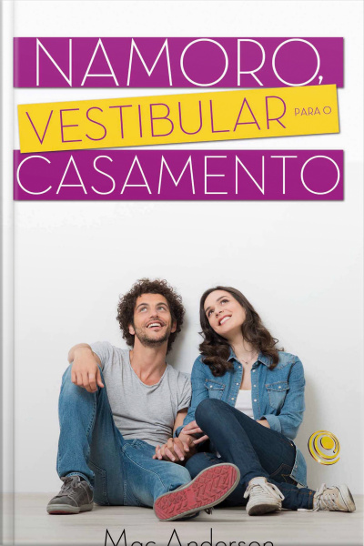 Namoro, Vestibular Para O Casamento