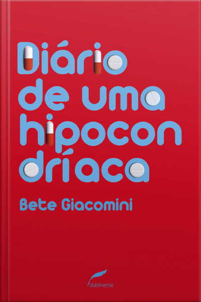 Diário De Uma Hipocondríaca