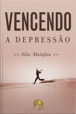 Vencendo A Depressão