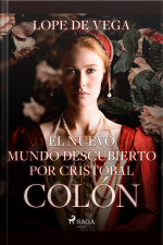 El Nuevo Mundo Descubierto Por Cristóbal Colón