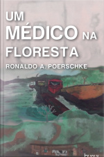 Um Médico Na Floresta
