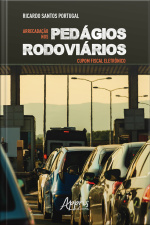 Arrecadação Nos Pedágios Rodoviários: Cupom Fiscal Eletrônico
