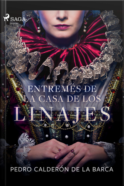 Entremés De La Casa De Los Linajes