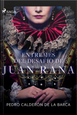 Entremés Del Desafío De Juan Rana
