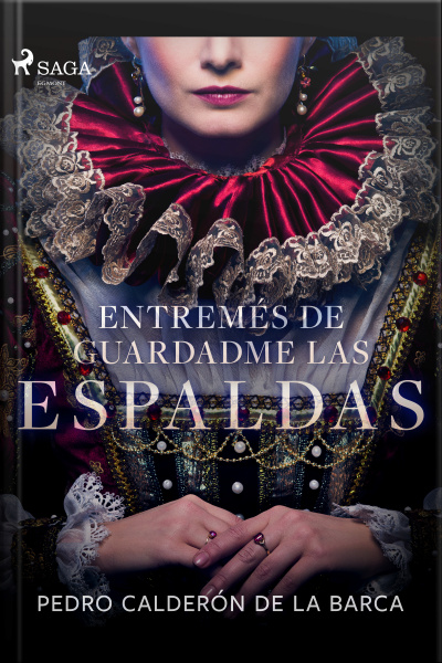 Entremés De Guardadme Las Espaldas