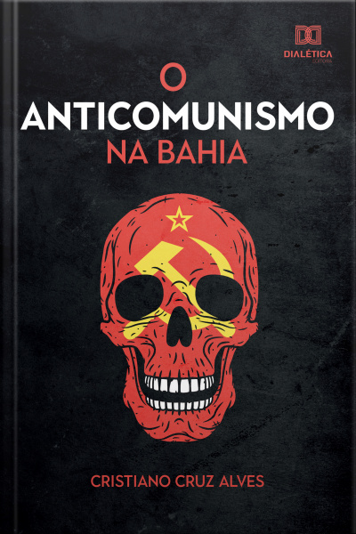 O Anticomunismo Na Bahia