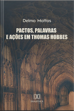 Pactos, Palavras E Ações Em Thomas Hobbes