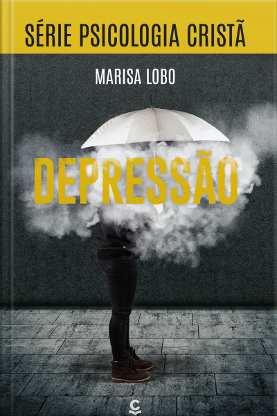 Depressão: Série Psicologia Cristã