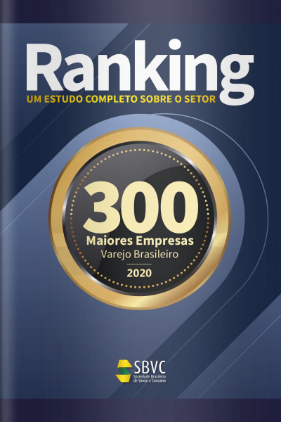 Ranking 300 Maiores Empresas do Varejo
