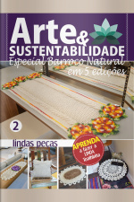 Arte e Sustentabilidade Ed. 09 - Especial Barroco Natural em 5 edições