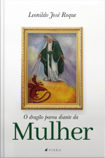 O Dragão Parou Diante Da Mulher