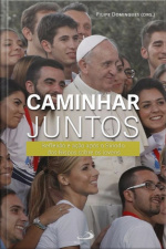 Caminhar Juntos: Reflexão E Ação Após O Sínodo Dos Bispos Sobre Os Jovens