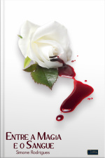 Entre A Magia E O Sangue