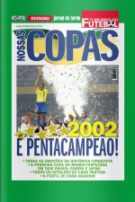 Nossas Copas O Mundo Do Futebol (copa 2002) Edição 5