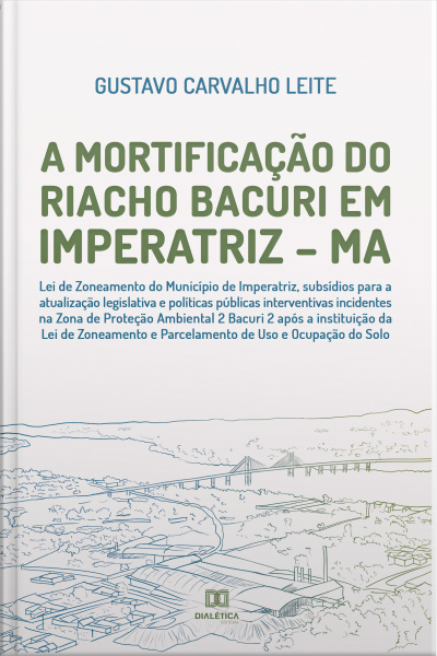 A Mortificação Do Riacho Bacuri Em Imperatriz - Ma