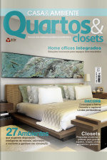Casa  Ambiente - Quartos  Closets Edição 35