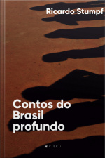 Contos Do Brasil Profundo