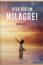 Viva Por Um Milagre!