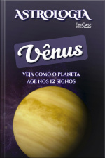 Astrologia Ed. 05 - Vênus