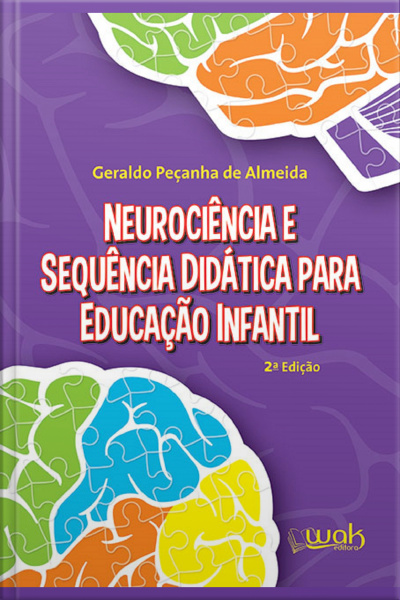 Neurociência E Sequência Didática Para Educação Infantil