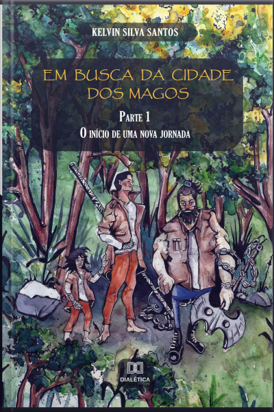 Em Busca Da Cidade Dos Magos: Parte I - O Início De Uma Nova Jornada