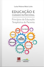 Educação E Cuidado Nutricional: Príncipios Da Educação Terapêutica Do Paciente