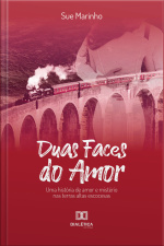 Duas Faces Do Amor: Uma História De Amor E Mistério Nas Terras Escocesas