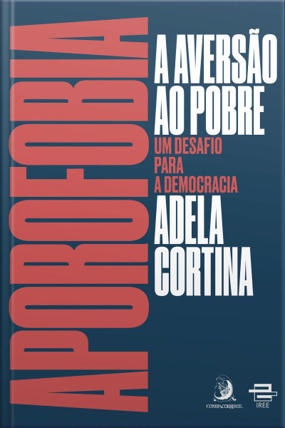 Aporofobia, A Aversão Ao Pobre: Um Desafio Para A Democracia