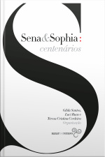 Sena  Sophia: Centenários