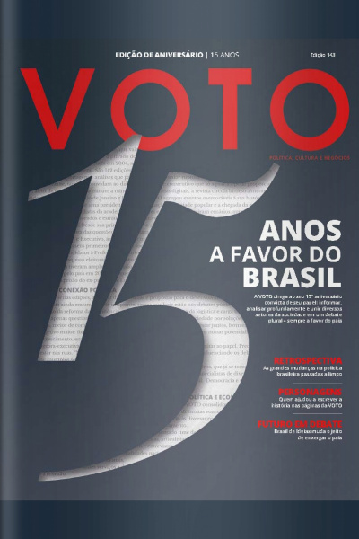 Revista Voto - 15 Anos A Favor Do Brasil - 01/06/2019