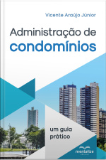 Administração De Condomínios: Um Guia Prático