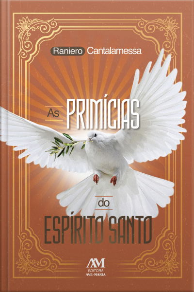 As Primícias Do Espírito Santo