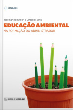Educação Ambiental Na Formação Do Administrador