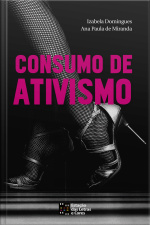 Consumo De Ativismo