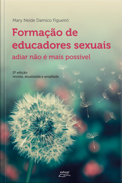 Formação De Educadores Sexuais: Adiar Não É Mais Possível