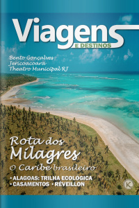 Viagens e Destinos - Rota dos milagres - 01/06/2020