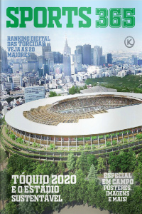 Sports 365 - Tóquio 2020 e o estádio sustentável 01/02/2020