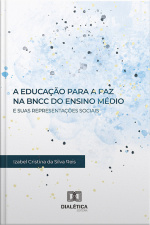 A Educação Para A Paz Na Bncc Do Ensino Médio E Suas Representações Sociais