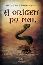 A Origem Do Mal