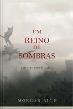 Um Reino De Sombras (reis E Feiticeiros – Livro N 5)