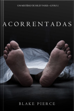 Acorrentadas (um Mistério De Riley Paige – Livro 2)