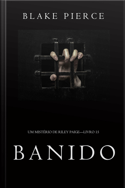 Banido (um Mistério De Riley Paige—livro 15)