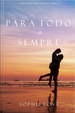 Para Todo O Sempre (a Pousada Em Sunset Harbor—livro 2)