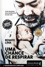 Uma Chance De Respirar: Os 60 Segundos Mais Importantes De Uma Vida