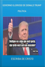 Governo Glorioso De Donald Trump: Política