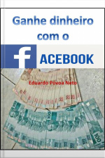 Ganhe Dinheiro Com O Facebook